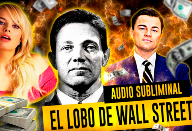 el lobo de wall street de sr lobo subliminal 6538e55d2dc2e