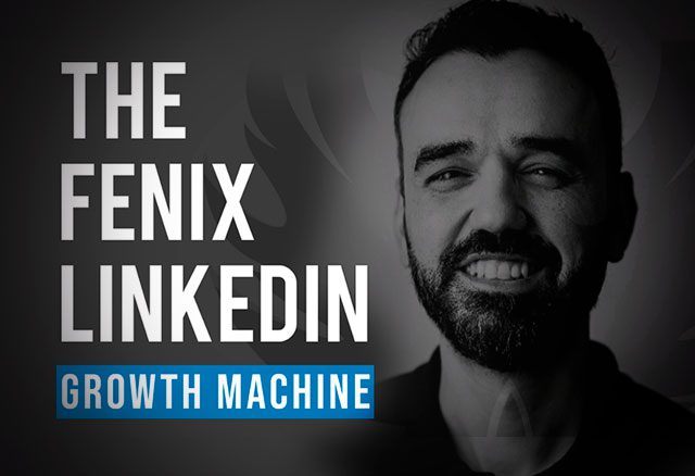 the fenix linkedin growth machine de javi consuegra 6538e8242a88f