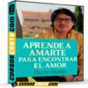Aprende a amarte para encontrar el amor de Oscar Durán
