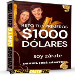 Reto tus primeros $1000 dólares de Daniel José Zárate